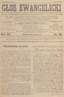 Głos Ewangelicki : pismo tygodniowe poświęcone sprawom Kościoła Ewangelicko-Augsburskiego w Polsce. R.15, 1934, nr 48