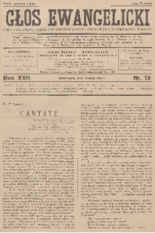 Głos Ewangelicki : pismo tygodniowe poświęcone sprawom Kościoła Ewangelicko-Augsburskiego w Polsce. R.17, 1936, nr 19