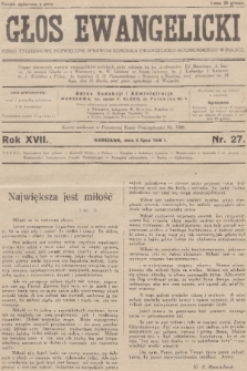 Głos Ewangelicki : pismo tygodniowe poświęcone sprawom Kościoła Ewangelicko-Augsburskiego w Polsce. R.17, 1936, nr 27