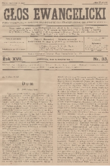 Głos Ewangelicki : pismo tygodniowe poświęcone sprawom Kościoła Ewangelicko-Augsburskiego w Polsce. R.17, 1936, nr 33