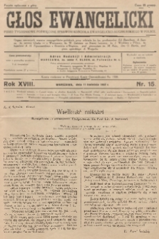 Głos Ewangelicki : pismo tygodniowe poświęcone sprawom Kościoła Ewangelicko-Augsburskiego w Polsce. R.18, 1937, nr 15