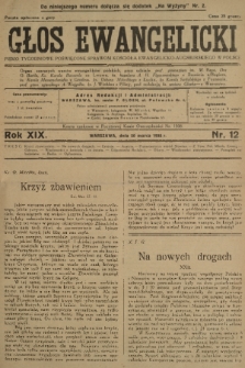 Głos Ewangelicki : pismo tygodniowe poświęcone sprawom Kościoła Ewangelicko-Augsburskiego w Polsce. R.19, 1938, nr 12