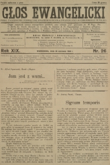 Głos Ewangelicki : pismo tygodniowe poświęcone sprawom Kościoła Ewangelicko-Augsburskiego w Polsce. R.19, 1938, nr 26