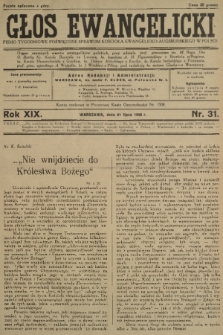 Głos Ewangelicki : pismo tygodniowe poświęcone sprawom Kościoła Ewangelicko-Augsburskiego w Polsce. R.19, 1938, nr 31