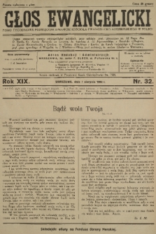 Głos Ewangelicki : pismo tygodniowe poświęcone sprawom Kościoła Ewangelicko-Augsburskiego w Polsce. R.19, 1938, nr 32