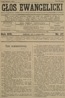 Głos Ewangelicki : pismo tygodniowe poświęcone sprawom Kościoła Ewangelicko-Augsburskiego w Polsce. R.19, 1938, nr 37