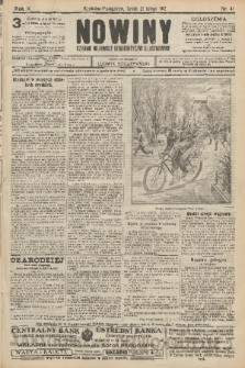 Nowiny : dziennik niezawisły demokratyczny illustrowany. R.10, 1912, nr 41