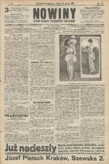 Nowiny : dziennik niezawisły demokratyczny illustrowany. R.10, 1912, nr 67