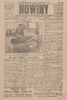 Nowiny : dziennik powszechny. R.10, 1912, nr 144