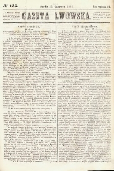 Gazeta Lwowska. 1864, nr 135