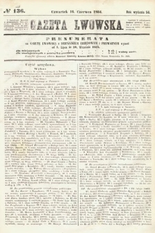 Gazeta Lwowska. 1864, nr 136