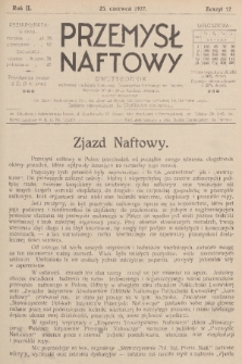 Przemysł Naftowy : dwutygodnik wydawany nakładem Krajowego Towarzystwa Naftowego we Lwowie. R.2, 1927, Zeszyt 12