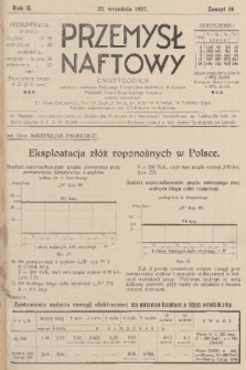 Przemysł Naftowy : dwutygodnik wydawany nakładem Krajowego Towarzystwa Naftowego we Lwowie. R.2, 1927, Zeszyt 18
