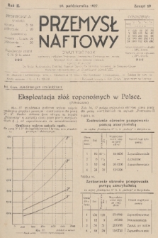 Przemysł Naftowy : dwutygodnik wydawany nakładem Krajowego Towarzystwa Naftowego we Lwowie. R.2, 1927, Zeszyt 19