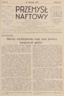 Przemysł Naftowy : dwutygodnik wydawany nakładem Krajowego Towarzystwa Naftowego we Lwowie. R.2, 1927, Zeszyt 22
