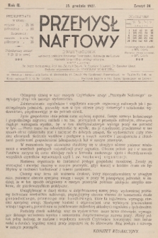 Przemysł Naftowy : dwutygodnik wydawany nakładem Krajowego Towarzystwa Naftowego we Lwowie. R.2, 1927, Zeszyt 24