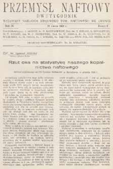 Przemysł Naftowy : dwutygodnik wydawany nakładem Krajowego Towarzystwa Naftowego we Lwowie. R.9, 1934, Zeszyt 6