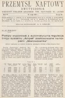 Przemysł Naftowy : dwutygodnik wydawany nakładem Krajowego Towarzystwa Naftowego we Lwowie. R.9, 1934, Zeszyt 10