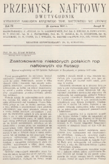 Przemysł Naftowy : dwutygodnik wydawany nakładem Krajowego Towarzystwa Naftowego we Lwowie. R.9, 1934, Zeszyt 12