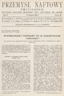 Przemysł Naftowy : dwutygodnik wydawany nakładem Krajowego Towarzystwa Naftowego we Lwowie. R.9, 1934, Zeszyt 16