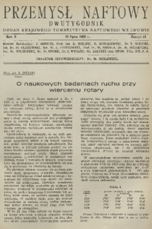 Przemysł Naftowy : dwutygodnik : organ Krajowego Towarzystwa Naftowego we Lwowie. R.10, 1935, Zeszyt 13