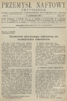 Przemysł Naftowy : dwutygodnik : organ Krajowego Towarzystwa Naftowego we Lwowie. R.10, 1935, Zeszyt 19