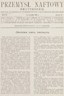 Przemysł Naftowy : dwutygodnik : organ Krajowego Towarzystwa Naftowego we Lwowie. R.11, 1936, Zeszyt 16