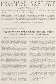 Przemysł Naftowy : dwutygodnik : organ Krajowego Towarzystwa Naftowego we Lwowie. R.11, 1936, Zeszyt 17