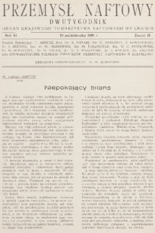 Przemysł Naftowy : dwutygodnik : organ Krajowego Towarzystwa Naftowego we Lwowie. R.11, 1936, Zeszyt 19