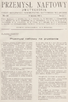 Przemysł Naftowy : dwutygodnik : organ Krajowego Towarzystwa Naftowego we Lwowie. R.12, 1937, Zeszyt 1