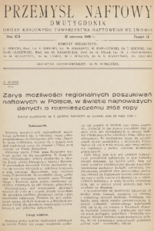 Przemysł Naftowy : dwutygodnik : organ Krajowego Towarzystwa Naftowego we Lwowie. R.13, 1938, Zeszyt 12