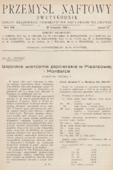 Przemysł Naftowy : dwutygodnik : organ Krajowego Towarzystwa Naftowego we Lwowie. R.13, 1938, Zeszyt 22
