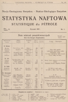 Statystyka Naftowa. R.2, 1927, nr 1