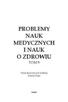 Problemy nauk medycznych i nauk o zdrowiu : praca zbiorowa