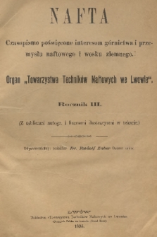 Nafta : organ Towarzystwa Techników Naftowych we Lwowie. R.3, 1895, Treść rocznika III-go