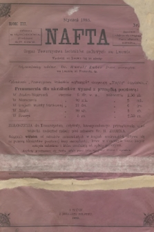 Nafta : organ Towarzystwa Techników Naftowych we Lwowie. R.3, 1895, nr 1