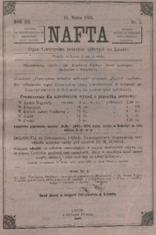 Nafta : organ Towarzystwa Techników Naftowych we Lwowie. R.3, 1895, nr 5 + wkładka