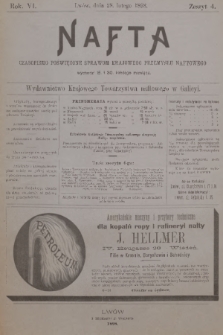 Nafta : czasopismo poświęcone sprawom krajowego przemysłu naftowego : wydawnictwo Krajowego Towarzystwa Naftowego w Galicyi. R.6, 1898, Zeszyt 4 + dod.