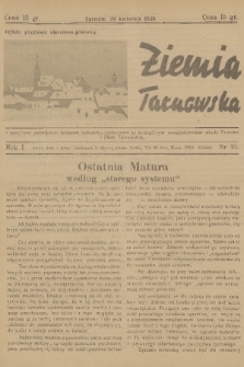 Ziemia Tarnowska : czasopismo poświęcone sprawom kulturalno-społecznym ze szczególnym uwzględnieniem miasta Tarnowa i Ziemi Tarnowskiej. R.1, 1938, nr 10