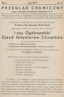 Przegląd Chemiczny : organ Związku Inżynierów Chemików R.P. R.1, 1937, nr 2