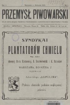Przemysł Piwowarski : organ Centr. Związku Przemysłu Piwowarskiego i Słodowniczego w Rzeczypospolit. Polskiej. R.3, 1925, № 1