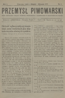 Przemysł Piwowarski : organ Centr. Związku Przemysłu Piwowarskiego i Słodowniczego w Rzeczypospolit. Polskiej. R.3, 1925, № 3