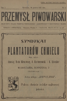 Przemysł Piwowarski : organ Centr. Związku Przemysłu Piwowarskiego i Słodowniczego w Rzeczypospolit. Polskiej. R.3, 1925, № 12