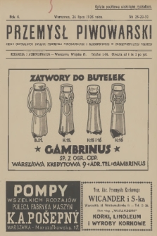 Przemysł Piwowarski : organ Centr. Związku Przemysłu Piwowarskiego i Słodowniczego w Rzeczypospolit. Polskiej. R.4, 1926, № 28-29-30