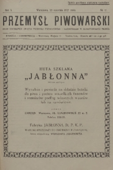 Przemysł Piwowarski : organ Centralnego Związku Przemysłu Piwowarskiego i Słodowniczego w Rzeczypospolitej Polskiej. R.5, 1927, № 17