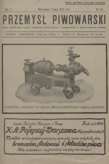 Przemysł Piwowarski : organ Centralnego Związku Przemysłu Piwowarskiego i Słodowniczego w Rzeczypospolitej Polskiej. R.5, 1927, № 28