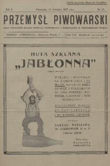 Przemysł Piwowarski : organ Centralnego Związku Przemysłu Piwowarskiego i Słodowniczego w Rzeczypospolitej Polskiej. R.5, 1927, № 39