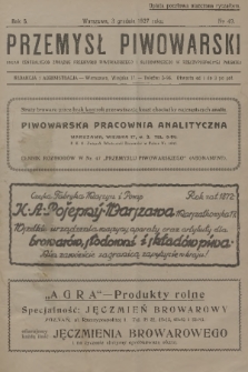 Przemysł Piwowarski : organ Centralnego Związku Przemysłu Piwowarskiego i Słodowniczego w Rzeczypospolitej Polskiej. R.5, 1927, № 49