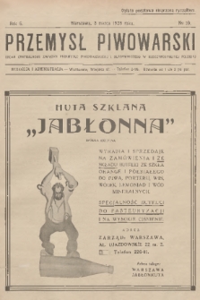 Przemysł Piwowarski : organ Centralnego Związku Przemysłu Piwowarskiego i Słodowniczego w Rzeczypospolitej Polskiej. R.6, 1928, № 10