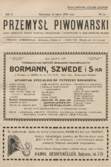 Przemysł Piwowarski : organ Centralnego Związku Przemysłu Piwowarskiego i Słodowniczego w Rzeczypospolitej Polskiej. R.6, 1928, № 14